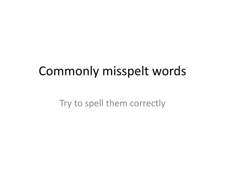 commonly misspelt words
