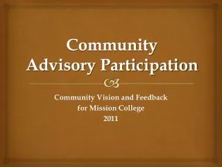 Community Advisory Participation