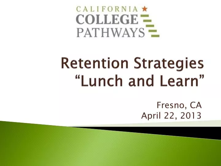 retention strategies lunch and learn