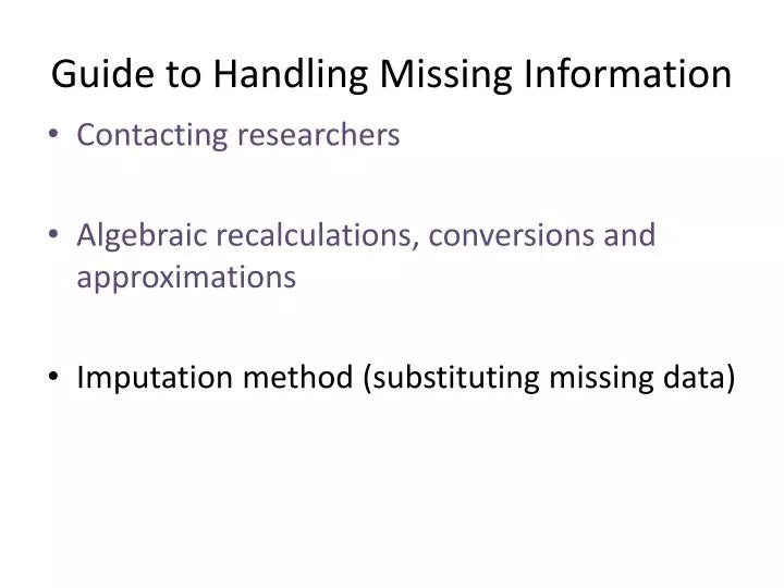 guide to handling missing information