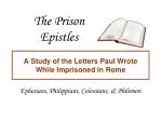 Insights from Paul’s Prison Epistles: Ephesians, Philippians, Colossians, & Philemon - slide 1