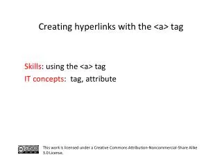 Creating hyperlinks with the &lt;a &gt; tag