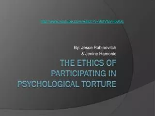 The Ethics of Participating in Psychological Torture