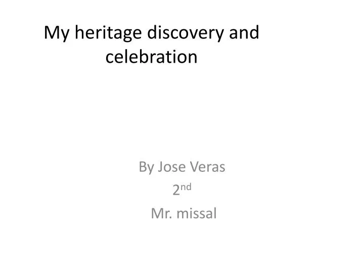 my heritage discovery and celebration