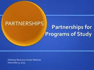 Partnerships for Programs of Study