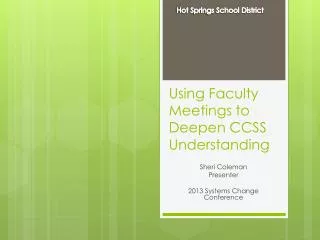 Using Faculty Meetings to Deepen CCSS Understanding