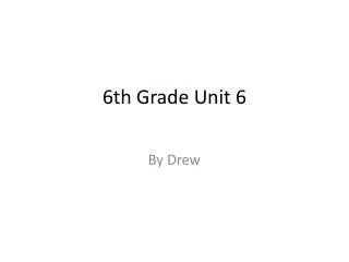 6th Grade Unit 6