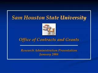 Research Administration Presentation January 2008