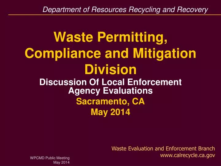 waste permitting compliance and mitigation division
