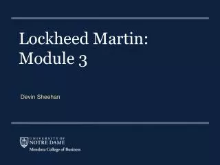 Lockheed Martin: Module 3