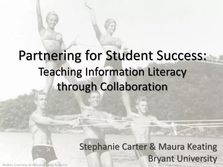 partnering for student success teaching information literacy through collaboration