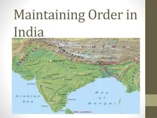 Maintaining Order in India