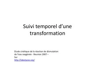 suivi temporel d une transformation