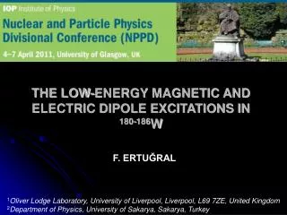 THE LOW-ENERGY MAGNETIC AND ELECTRIC DIPOLE EXCITATIONS IN 180-186 W