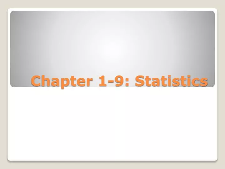 chapter 1 9 statistics