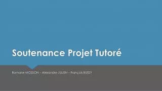 soutenance projet tutor