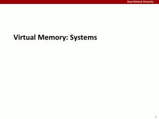 Virtual Memory: Systems