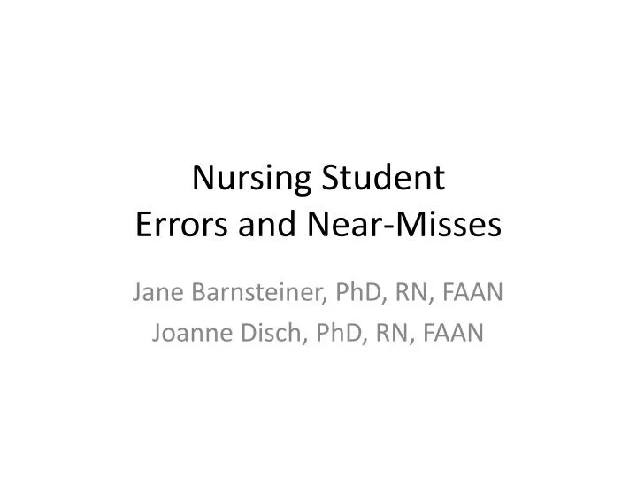 nursing student errors and near misses
