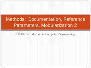 methods documentation reference parameters modularization 2