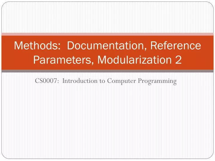 methods documentation reference parameters modularization 2
