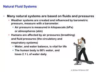 Natural Fluid Systems