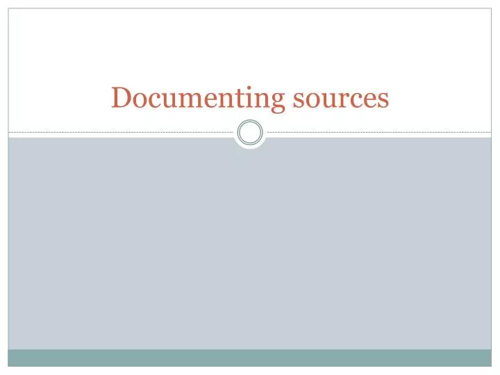 documenting sources