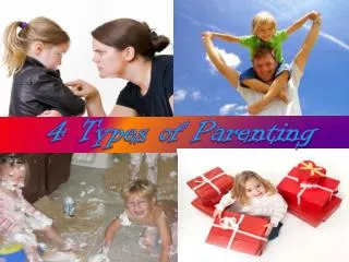 4 Types of Parenting