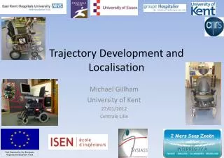 Trajectory Development and Localisation