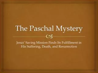 The Paschal Mystery