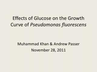 Effects of Glucose on the Growth Curve of Pseudomonas fluorescens