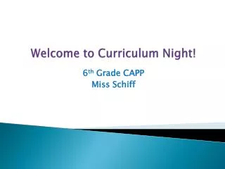 Welcome to Curriculum Night!