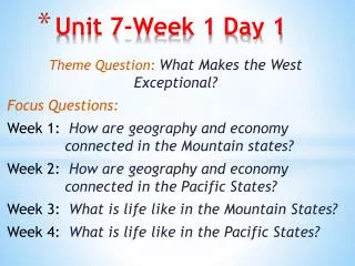Unit 7-Week 1 Day 1