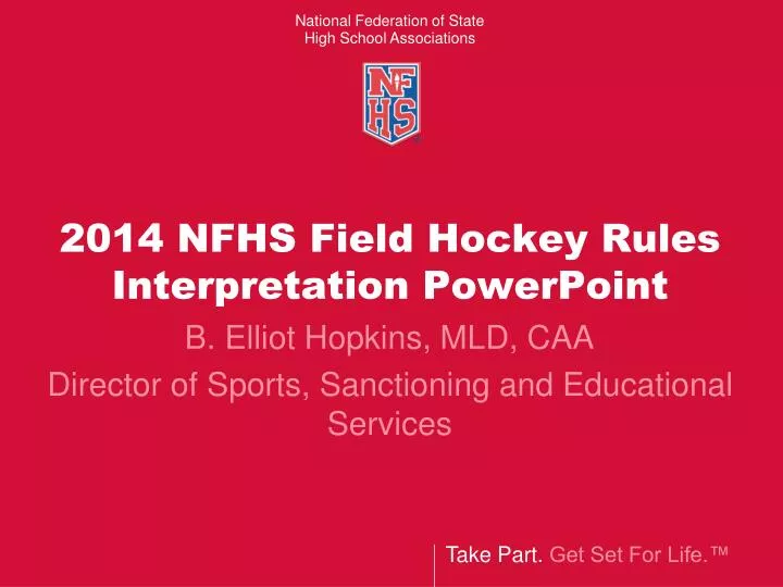 2014 nfhs field hockey rules interpretation powerpoint