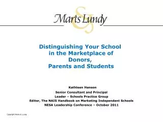 Distinguishing Your School in the Marketplace of Donors, Parents and Students