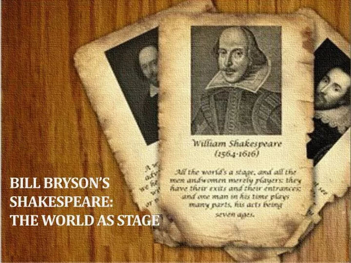 bill bryson s shakespeare the world as stage