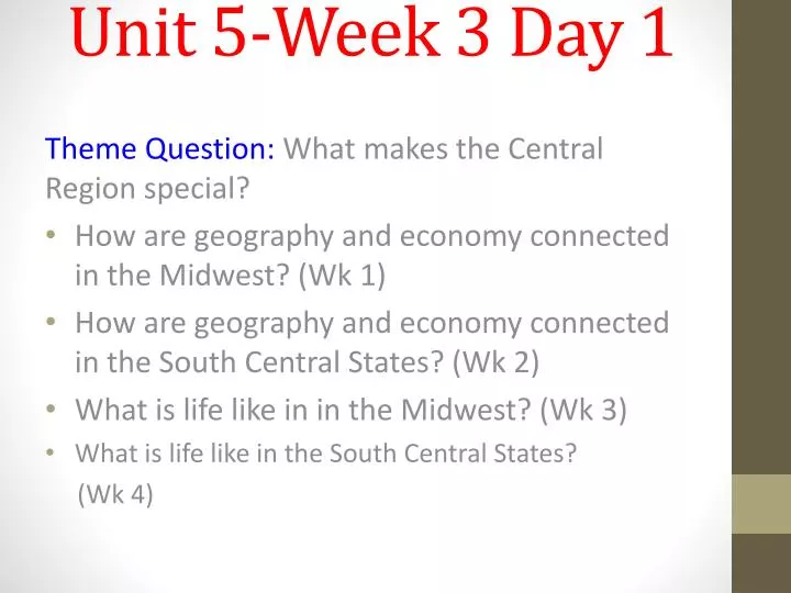 unit 5 week 3 day 1