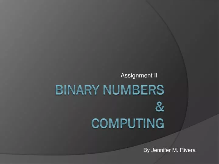 PPT - The Binary Numbering Systems PowerPoint Presentation, free