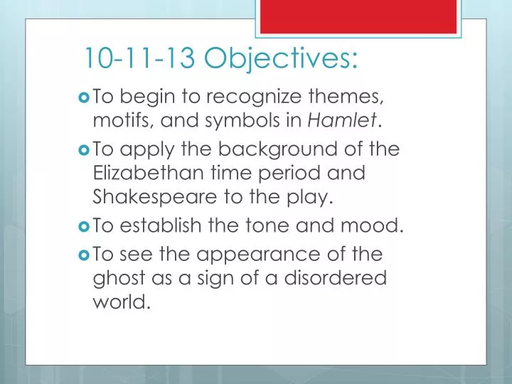 10 11 13 objectives