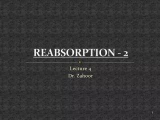 REABSORPTION - 2