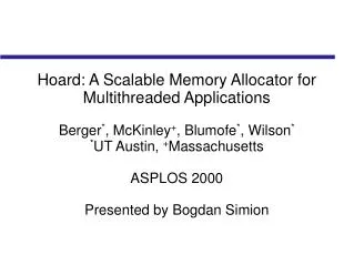 Hoard: A Scalable Memory Allocator for Multithreaded Applications