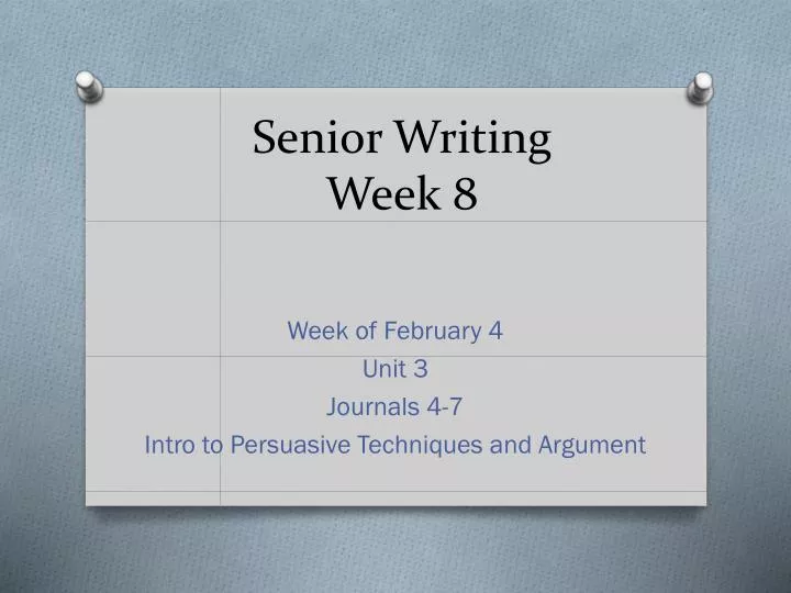 senior writing week 8