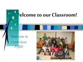 Welcome to our Classroom!