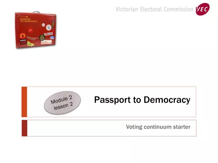 passport to democracy