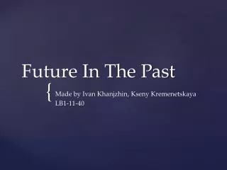 Future In The Past