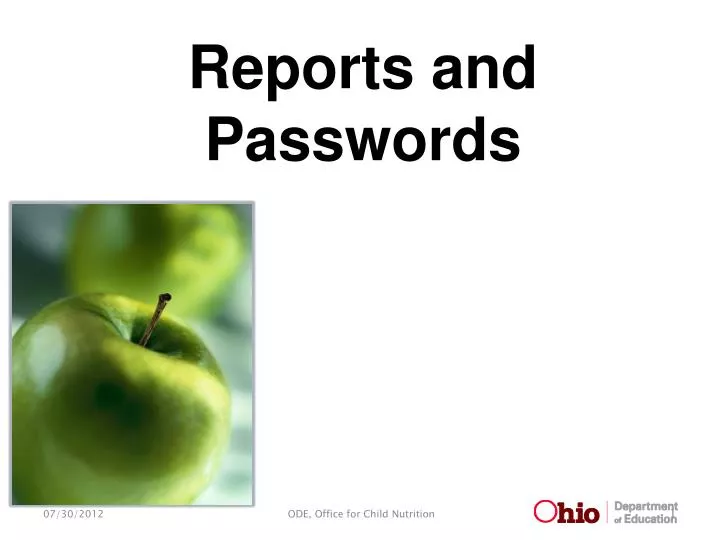 reports and passwords