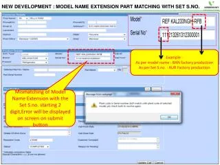 NEW DEVELOPMENT : MODEL NAME EXTENSION PART MATCHING WITH SET S.NO.