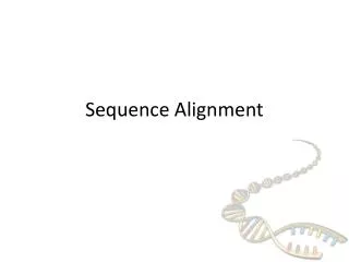 Sequence Alignment