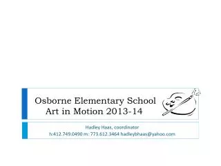 Osborne Elementary School Art in Motion 2013-14