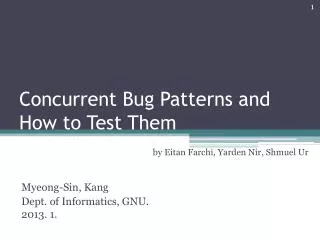 Concurrent Bug Patterns and How to Test Them