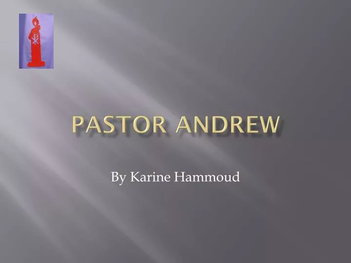 pastor andrew